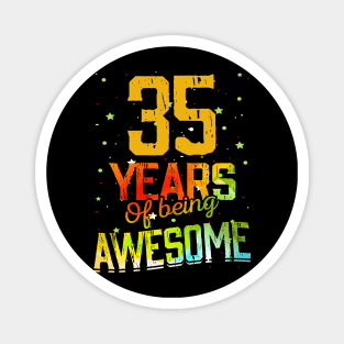 35 Years Of Being Awesome Gifts 35th Anniversary Gift Vintage Retro Funny 35 Years Birthday Men Women Magnet